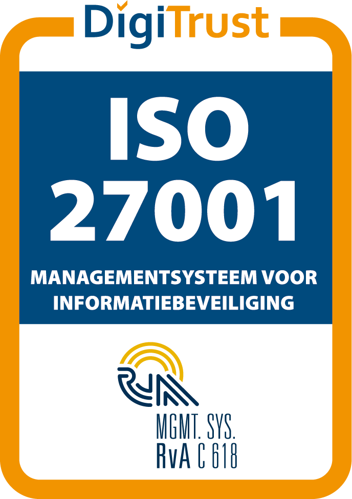 ISO 27001 – managementsysteem voor informatiebeveiliging, gecertificeerd door DigiTrust (RvA C 618)